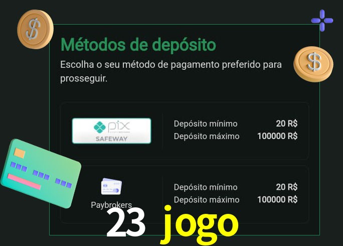 O cassino 23 jogo oferece uma grande variedade de métodos de pagamento
