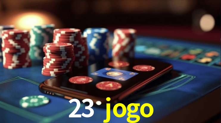 Casino Ao Vivo 23 jogo