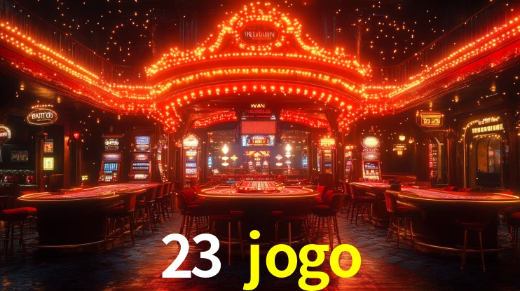 23 jogo,23jogo.com